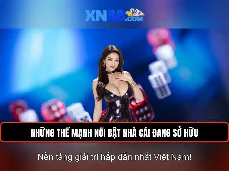 Các tính năng nổi bật của xn88