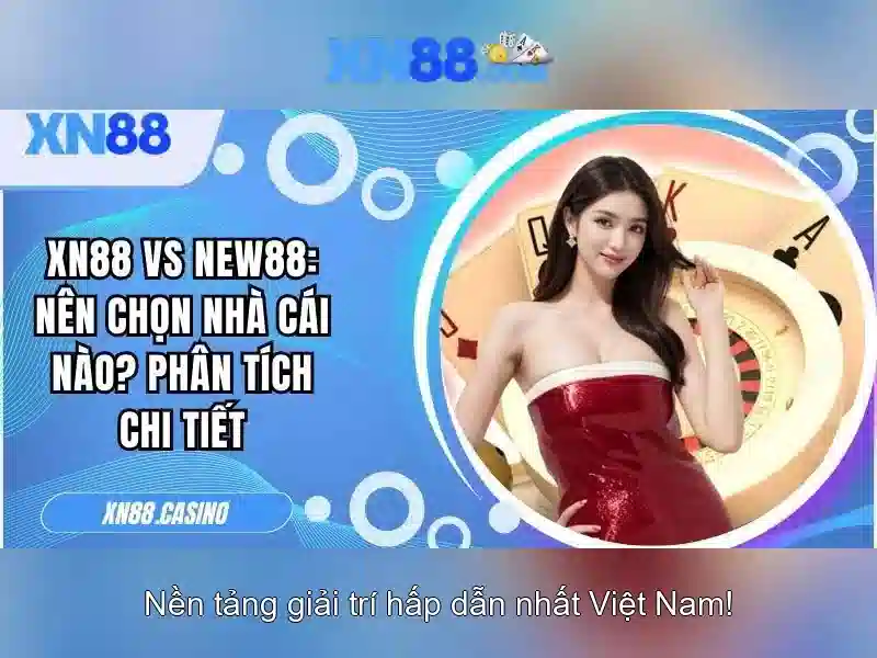xn88: Khám phá nền tảng trò chơi trực tuyến và các đặc điểm nổi bật