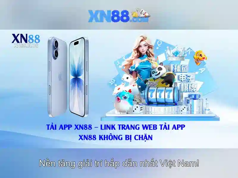 xn88: Khám phá nền tảng giải trí và cược trực tuyến